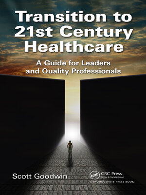 cover image of Transition to 21st Century Healthcare